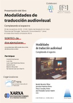 Presentación del libro ''Modalidades de traducción audiovisual. Completando el espectro'' 